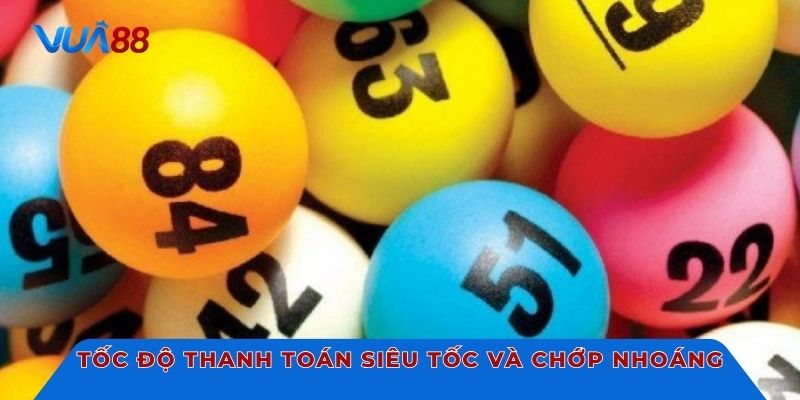 Tốc độ thanh toán siêu tốc và chớp nhoáng